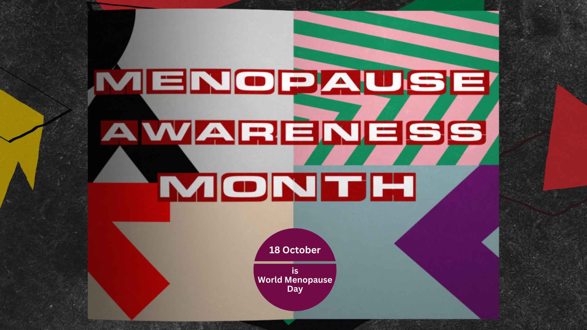 Menopause Campaign